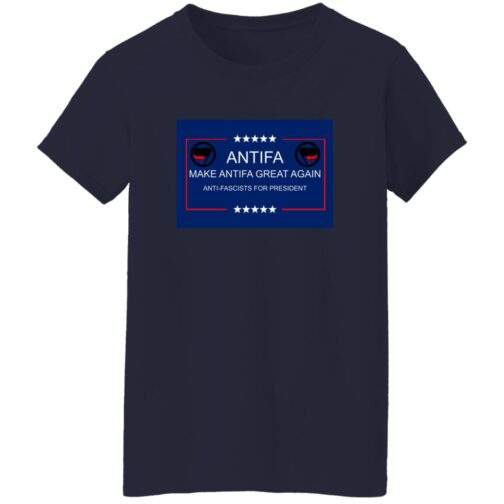 Make Antifa Great Again anti-fascist women's missy fit tee in Navy with campaign-style ANTIFA Anti-Fascists For President parody design