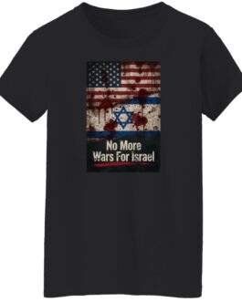 No More Wars For Israel Bloody Flags women's anti-war t-shirt in Black with blood-splattered American and Israeli flag design