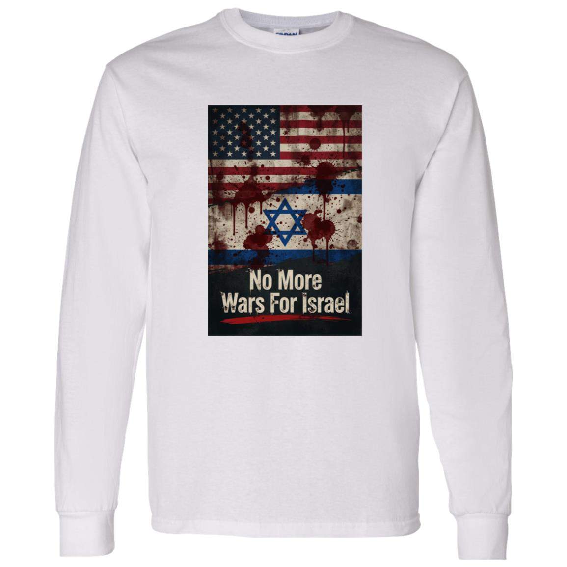 No More Wars For Israel Bloody Flags anti-war long sleeve shirt in White with blood-splattered American and Israeli flag design