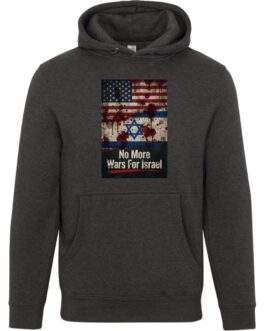 No More Wars For Israel Bloody Flags anti-war unisex premium hoodie in Charcoal Heather with blood-splattered American and Israeli flag design