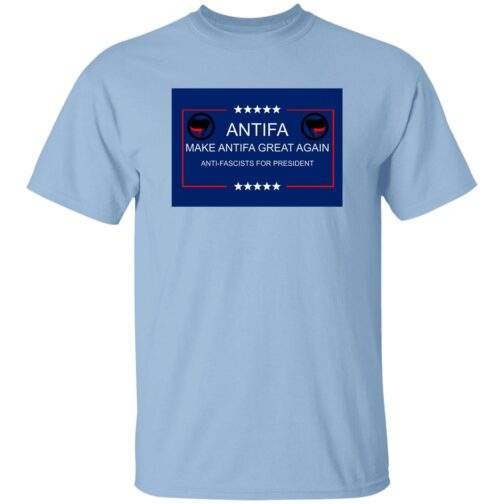 Make Antifa Great Again anti-fascist heavy cotton tee in Light Blue with campaign-style ANTIFA Anti-Fascists For President parody design