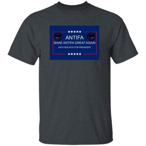 Make Antifa Great Again anti-fascist heavy cotton tee in Dark Heather with campaign-style ANTIFA Anti-Fascists For President parody design