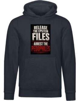 Release The Epstein Files Arrest The Pedophiles Unisex Premium Hoodie - Image 5